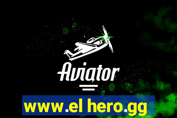 www.el hero.gg